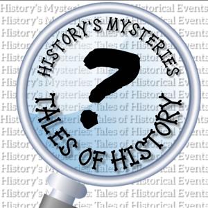 History’s Mysteries: Tales of History