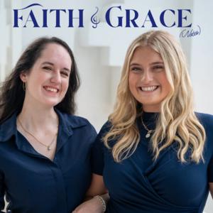 Faith and Grace (Notes)