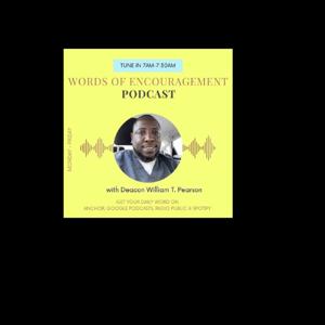 Words of Encouragement Podcast