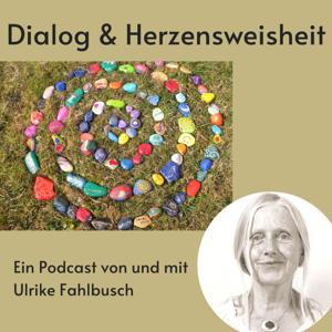 Dialog & Herzensweisheit