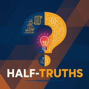 Half-Truths
