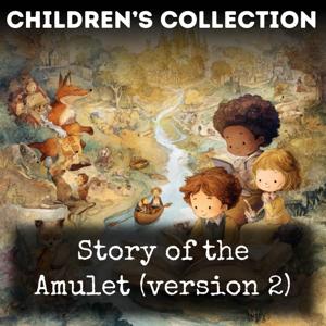 Story of the Amulet (version 2)