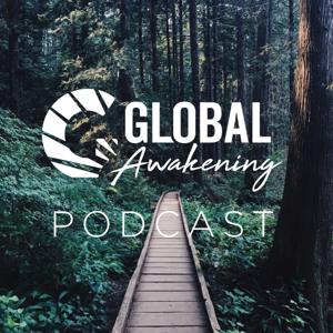 Global Awakening Podcast by Global Awakening