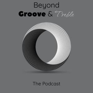 Beyond Groove & Treble
