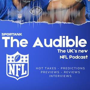 The Audible - The UK’s newest NFL Podcast.