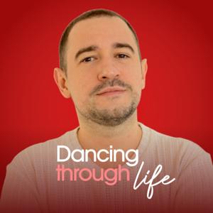 Dancing Through Life