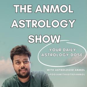 The Anmol Astrology Show