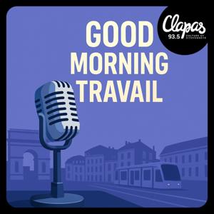 Good Morning Travail