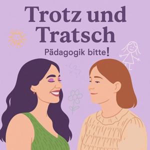 Trotz und Tratsch