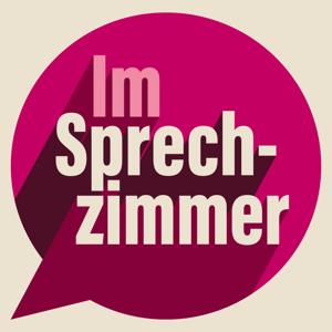 Im Sprechzimmer. Der Podcast aus dem Praxenland.