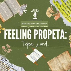 Feeling Propeta: Teka, Lord..