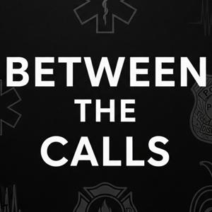 Between the Calls