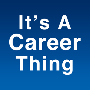 It's A Career Thing