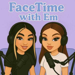 FaceTime with Em
