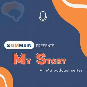 My Story (An MS podcast series)