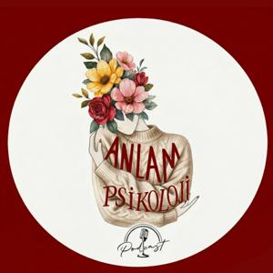 Anlam Psikoloji Podcast