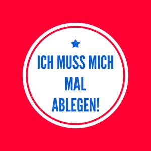 IMMMA-Ich muss mich mal ablegen