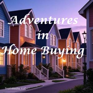 Adventures in Home Buying