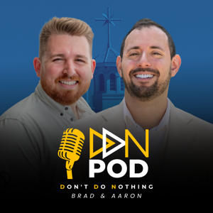 Don't Do Nothing Podcast