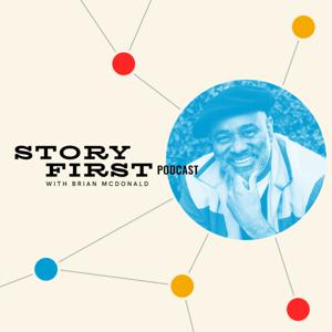 Story First Podcast