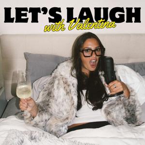 Lets Laugh with Valentina