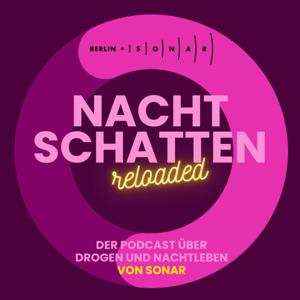 Nachtschatten - Der Podcast über Drogen und Nachtleben