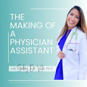 The Making of a Physician Assistant