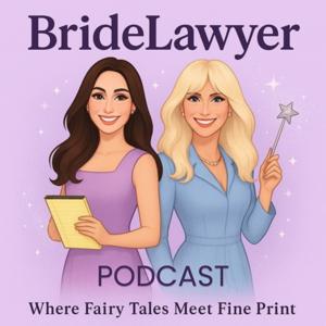 BrideLawyer Podcast