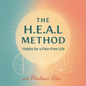 The H.E.A.L. Method™ Habits for a Pain-Free Life