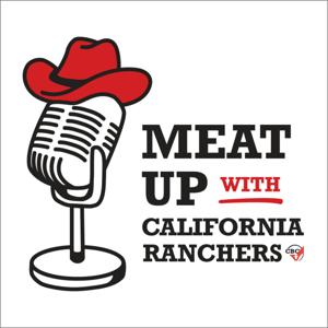 Meat Up with California Ranchers