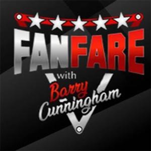 FanFare with Barry Cunningham