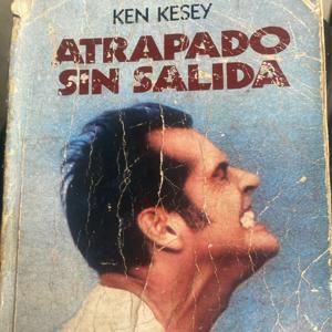 Atrapado Sin Salida-Ken Kesey