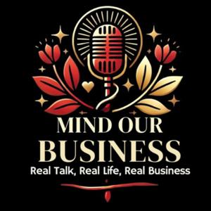 Mind Our Business