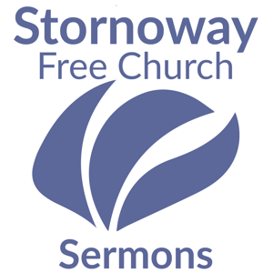 Stornoway Free Church of Scotland - Sermons