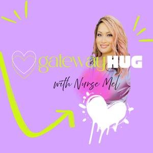 Gateway HUG🤍 with Nurse Mel