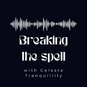 Breaking the Spell