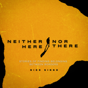 Neither Here Nor There