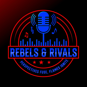 Rebels & Rivals Episode 2   “AI, Hollywood & Half-Time Chaos!”