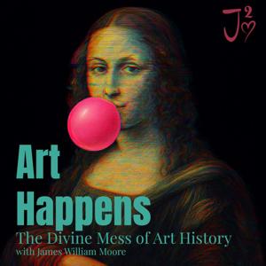 Art Happens: The Divine Mess of Art History