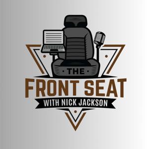 The Front Seat with Nick Jackson