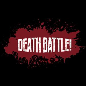 DEATH BATTLE!