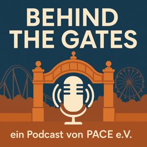 Behind the Gates - der Podcast von PACE e.V.