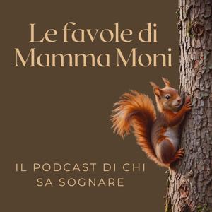 Le favole di Mamma Moni
