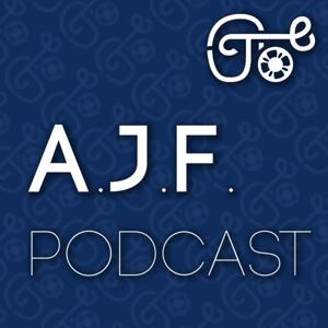 AJF Podcast