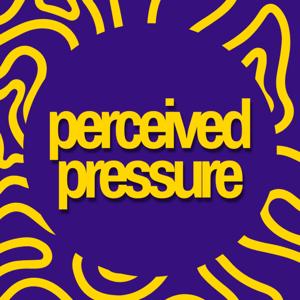 Perceived Pressure