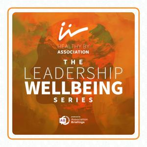 The Leadership Wellbeing Series Podcast