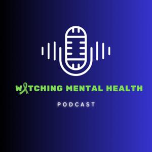 Watching Mental Health