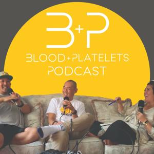 Blood and Platelets Podcast