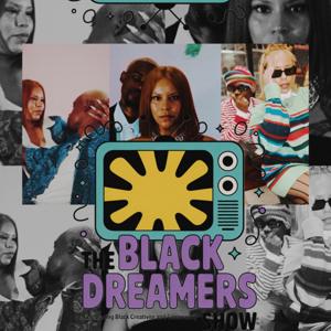 Black Dreamers Show