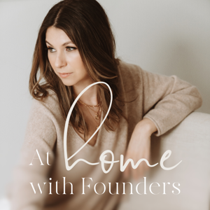 At Home with Founders